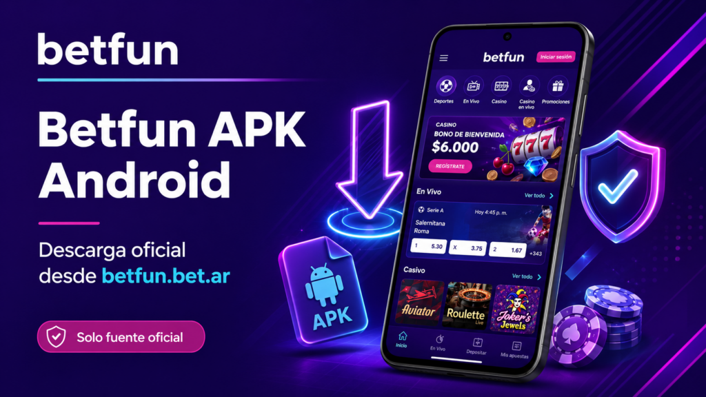 Betfun APK Android con teléfono móvil, descarga oficial desde betfun.bet.ar, icono APK y escudo de seguridad